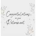 Congratulations on Your Retirement