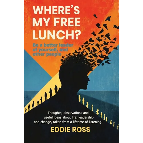 Where's My Free Lunch?