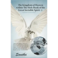 The Kingdom of Heaven Within the Holy Book of the Great Invisible Spirit: A Spiritual Transformation