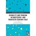 Disability and Tourism in Nineteenth- and Twentieth-Century Italy