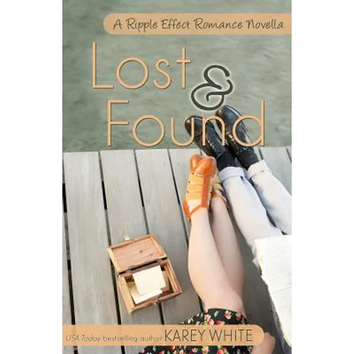 Lost and Found: A Ripple Effects Romance Novella