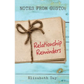 Notes from Gusto: Relationship Reminders