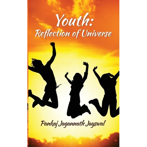 Youth: Reflection of Universe