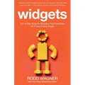 Widgets: The 12 New Rules for Managing Your Employees as If They're Real People