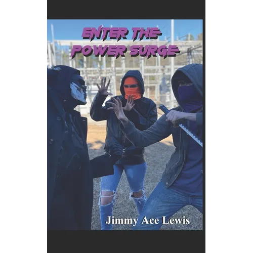 Enter the Power Surge