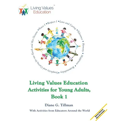 Living Values Education Activities for Young Adults, Book 1