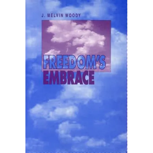 Freedom's Embrace