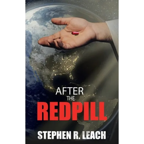 After the Red Pill