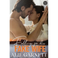 Falling For his Fake Wife