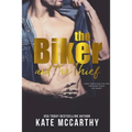 The Biker and The Thief