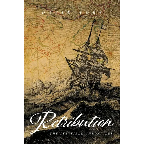 Retribution: The Stanfield Chronicles