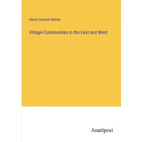 Village-Communities in the East and West