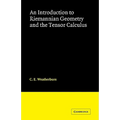 An Introduction to Riemannian Geometry and the Tensor Calculus