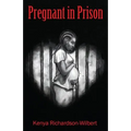 Pregnant in Prison