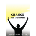 Change...The Inevitable