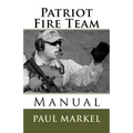 Patriot Fire Team Manual