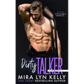 Dirty Talker: A Slayers Hockey Novel