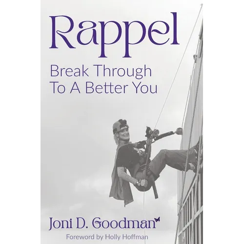 Rappel: Break Through To A Better You