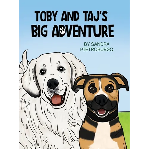 Toby and Taj's Big Adventure