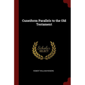 Cuneiform Parallels to the Old Testament
