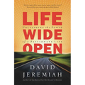 A Life Wide Open: Unleashing the Power of a Passionate Life