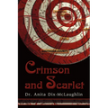 Crimson and Scarlet