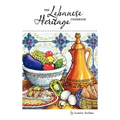 The Lebanese Heritage Cookbook