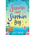 Sunrise over Sapphire Bay: Large Print edition