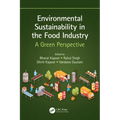 Environmental Sustainability in the Food Industry: A Green Perspective