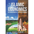 Islamic Economics: The Polar Opposite of Capitalist Economics