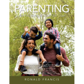 Parenting: Are We Doing the Best We Can?