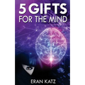 Five Gifts for the Mind