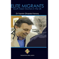 Elite Migrants: South Asian Doctors in the UK