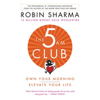 The 5am Club: Own Your Morning. Elevate Your Life.