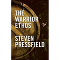 The Warrior Ethos