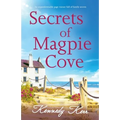 Secrets of Magpie Cove: An unputdownable page-turner full of family secrets