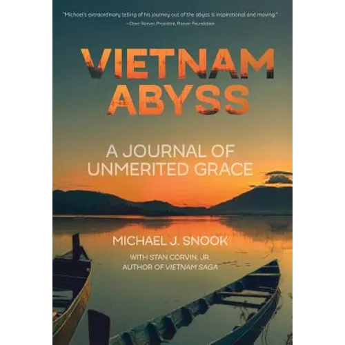 Vietnam Abyss: A Journal of Unmerited Grace