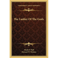 The Ladder Of The Gods
