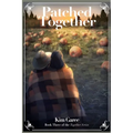 Patched Together