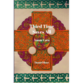 Third Time Saves All: Anam Cara