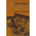 Dharma's Daughters: Contemporary Indian Women and Hindu Culture