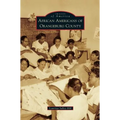 African Americans of Orangeburg County