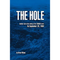 The Hole: Another look at the sinking of the Estonia ferry on September 28, 1994