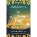The Goldhanger Dog: Magical Tudor Tale of Two Misfits