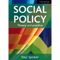 Social Policy: Theory and Practice