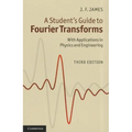 A Student's Guide to Fourier Transforms