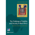The Challenge of Stability and Security in West Africa