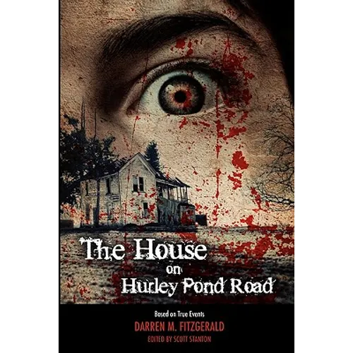 The House on Hurley Pond Road