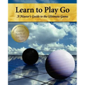 Learn to Play Go: A Master's Guide to the Ultimate Game (Volume I)