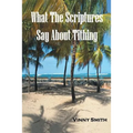 What the Scriptures Say about Tithing
